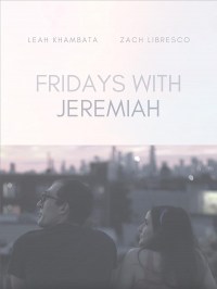 Fridays with Jeremiah