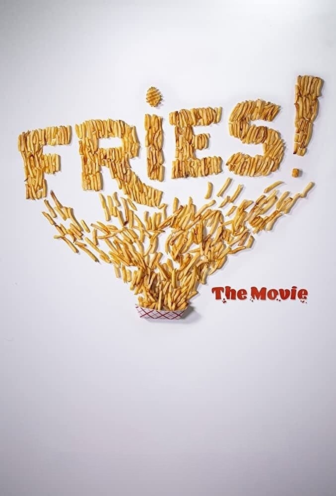 Poster de FRIES! THE MOVIE en inglés