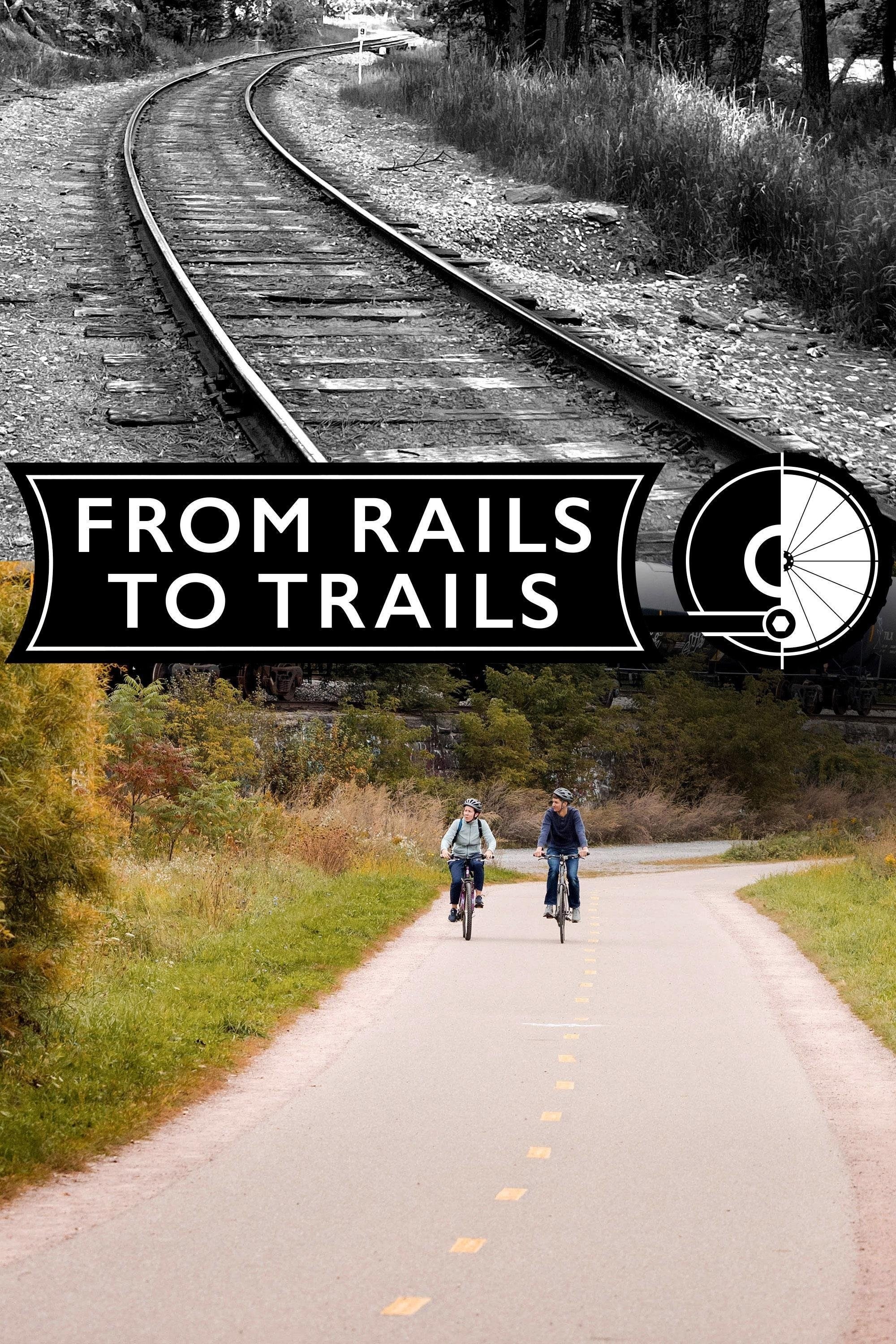Poster de FROM RAILS TO TRAILS