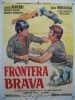 Frontera brava