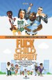Fuck Child Support the Animated Movie
