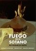 Fuego en el sótano