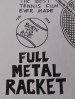 Full Metal Racket