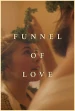 Funnel of Love
