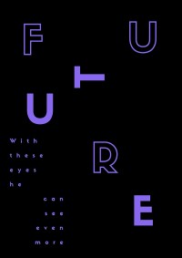 Further Into the Future