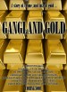 Gangland Gold
