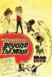 Gulliver's Space Travels: Beyond the Moon