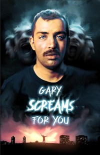 Gary Screams for You