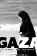 Gaza: La franja del exterminio