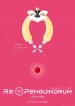 劇場版 RE:cycle of the PENGUINDRUM ［前編］君の列車は生存戦略