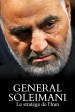 Général Soleimani, le stratège de l'Iran