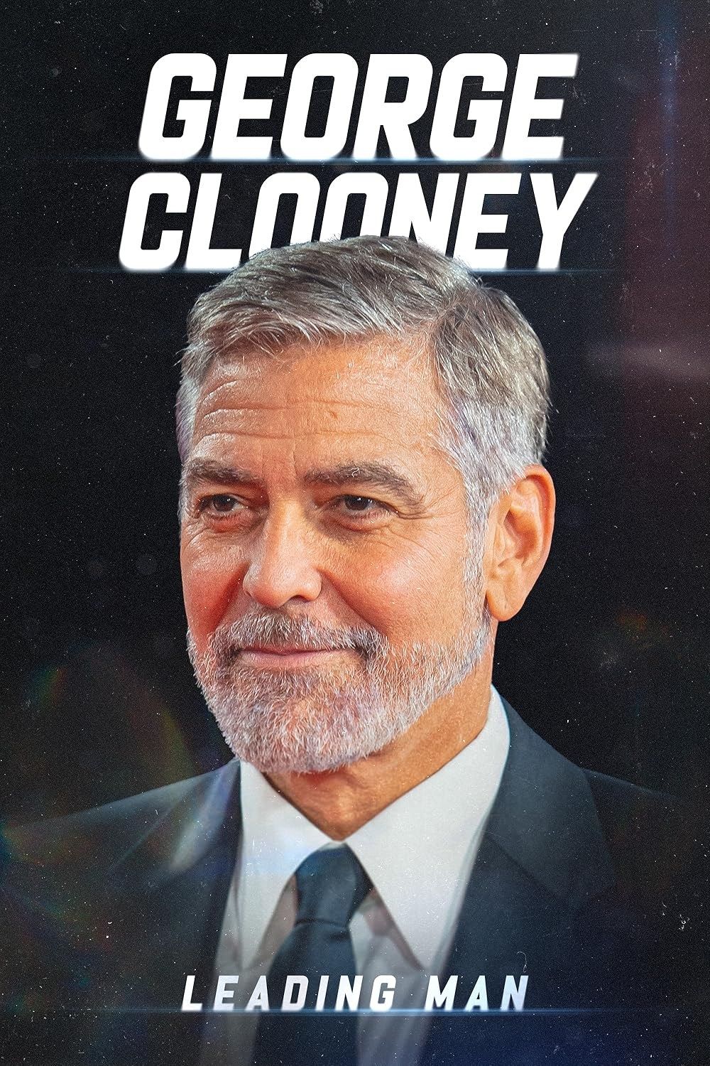 Poster de GEORGE CLOONEY: LEADING MAN