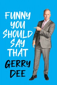 Película Gerry Dee: Funny You Should Say That