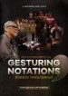 Gesturing Notations