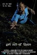 Get Out of There