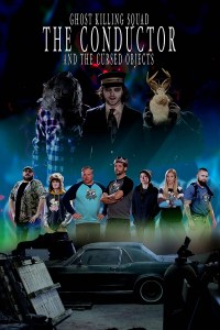 Ghost Killing Squad: The Conductor and the Cursed Objects