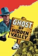 Ghost of Hidden Valley