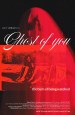 Ghost of you