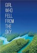 Girl Who Fell from the Sky
