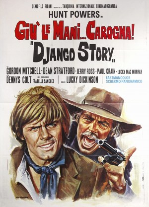 Giù le mani... carogna! (Django Story)