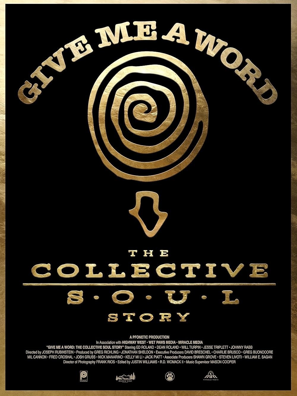 Poster de GIVE ME A WORD: THE COLLECTIVE SOUL STORY en inglés