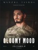 Gloomy Mood