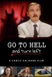 Go to Hell and Turn Left