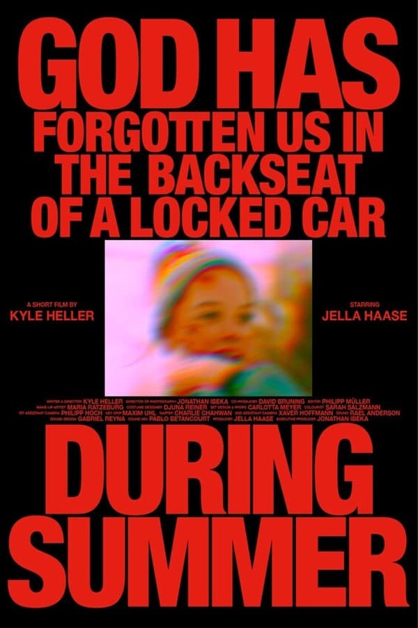 Poster de GOD HAS FORGOTTEN US IN THE BACKSEAT OF A LOCKED CAR DURING SUMMER