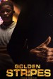 Golden Stripes
