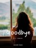 Goodbye