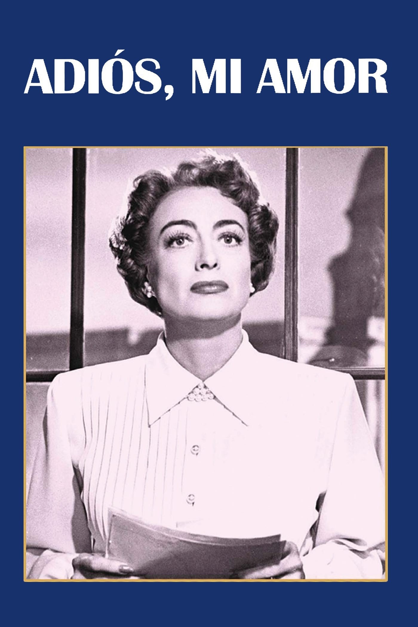 Poster de GOODBYE, MY FANCY en español