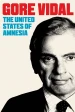 Película Gore Vidal: The United States of Amnesia