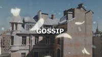 Gossip: Film by Cherie Laurent