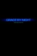 Grace By Night