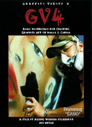 Graffiti Verité 4: Basic Techniques for Creating Graffiti Art on Walls and Canvas