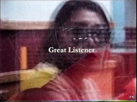 Great Listener
