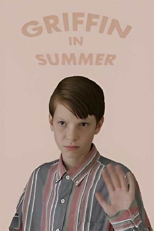 Poster de GRIFFIN IN SUMMER