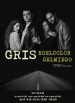 Gris es el color del miedo