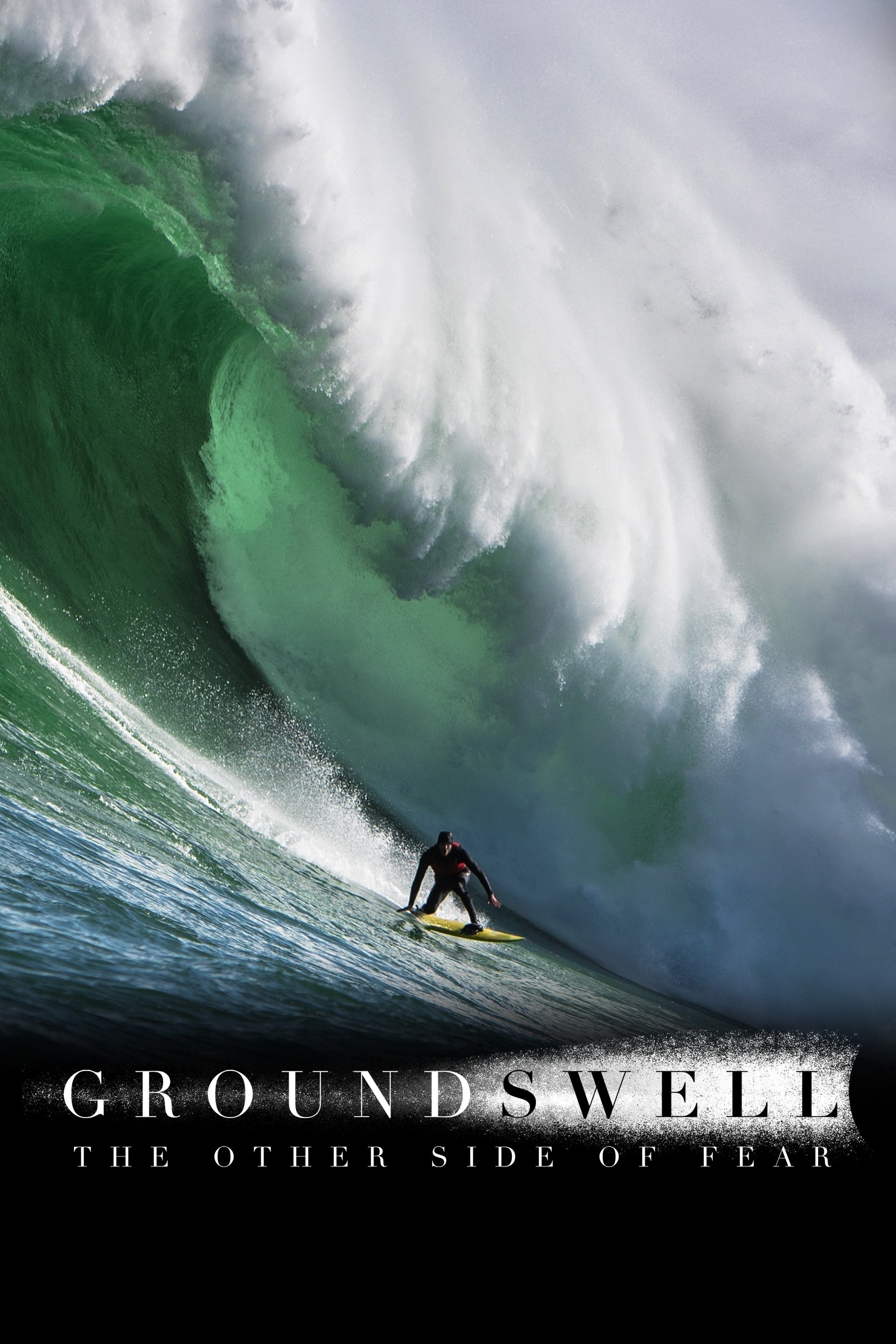 Poster de GROUND SWELL: THE OTHER SIDE OF FEAR en inglés