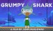 Grumpy Shark