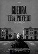Guerra tra poveri