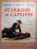 Guerriers et Captives