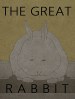 The Great Rabbit
