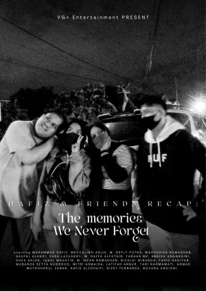 Hafiz & Friends Recap: The (memories) We Never Forget