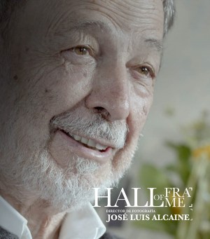 Hall of Frame. José Luis Alcaine