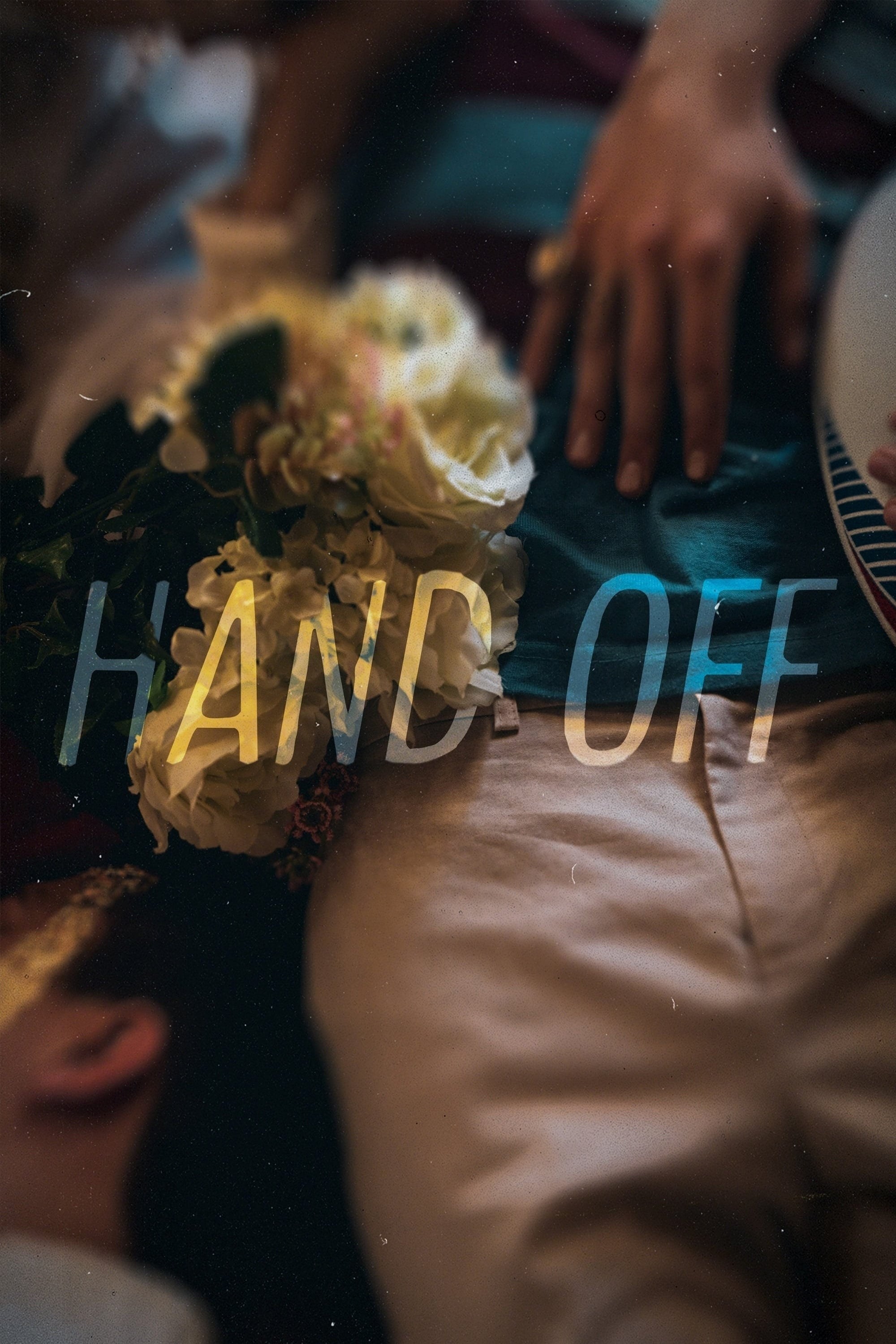 Poster de HAND OFF en inglés