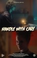 Handle with Care