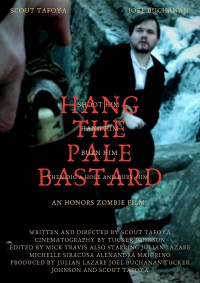 Hang the Pale Bastard