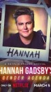 Hannah Gadsby's Gender Agenda