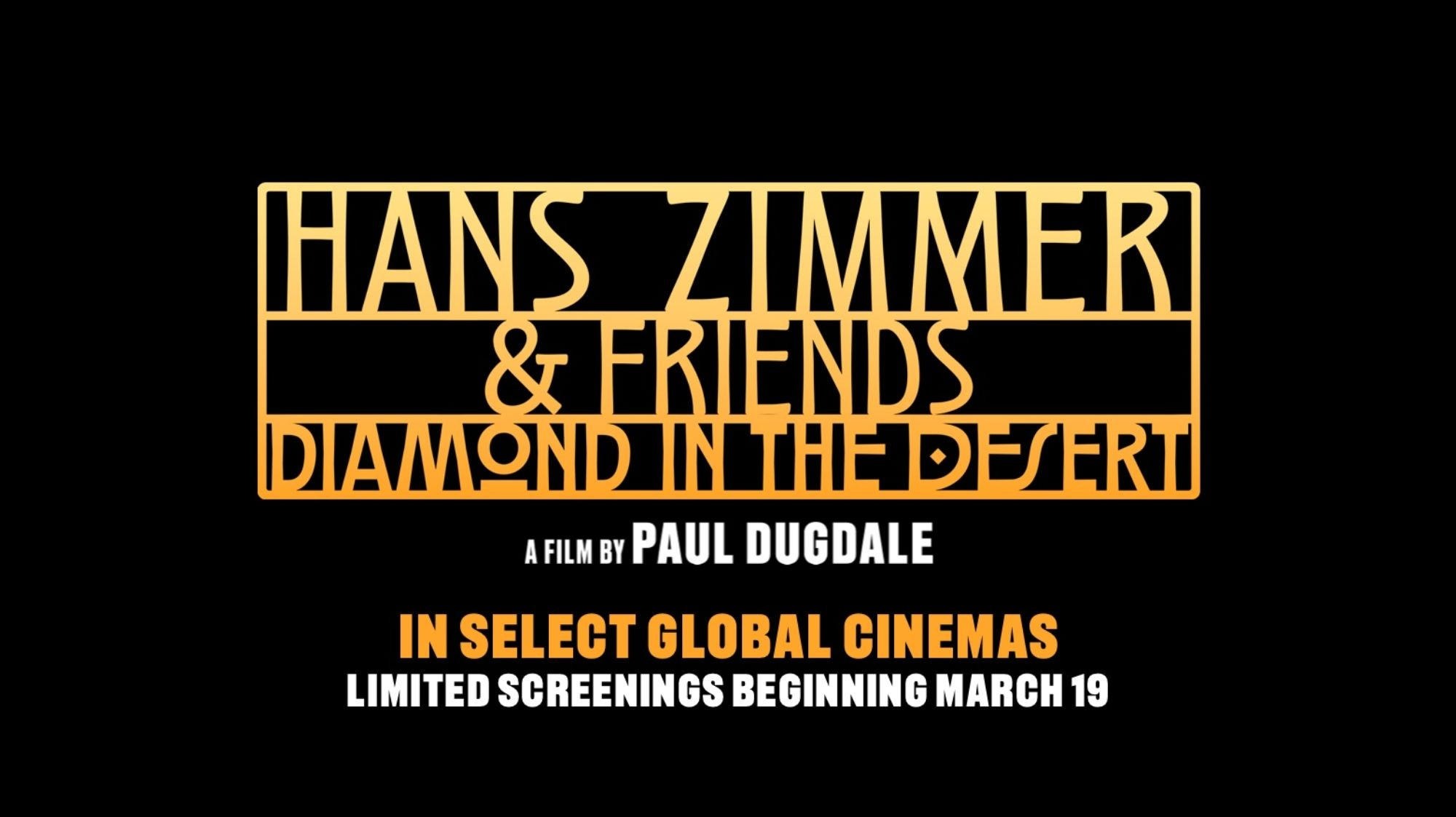 Foto de HANS ZIMMER & FRIENDS: DIAMOND IN THE DESERT